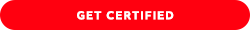 GET CERTIFIED GET CERTIFIED