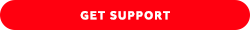 GET SUPPORT GET SUPPORT