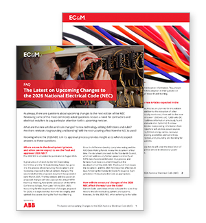 The Latest on Upcoming Changes to the 2026 National Electrical Code (NEC)
